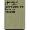 Advances in information technologies: the business challenge by J.y. 