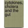 Cytokines, cholera and the gut door Onbekend