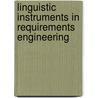 Linguistic instruments in requirements engineering door J.F.M. Burg