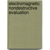 Electromagnetic nondestructive evaluation by S. Takahashi