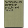 Cardiovascular summit on systolic and diastoli by N.B. Ingels