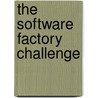 The software factory challenge door Onbekend