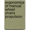Ergonomics of manual wheel chairs propulsion door Onbekend