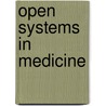 Open Systems in Medicine by Fleck, E.
