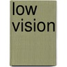 Low vision door Onbekend