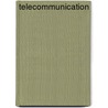 Telecommunication door Onbekend