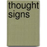 Thought Signs door Liungman, C.