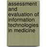 Assessment and evaluation of information technologies in medicine door Onbekend
