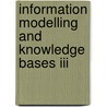 Information modelling and knowledge bases iii by Unknown