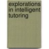 Explorations in intelligent tutoring by Winkels