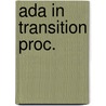 Ada in transition proc. door Onbekend