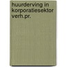 Huurderving in korporatiesektor verh.pr. door Zon