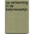Op verkenning in de betonwoestijn