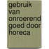 Gebruik van onroerend goed door horeca