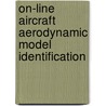 On-line aircraft aerodynamic model identification by M. Laban