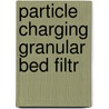 Particle charging granular bed filtr by Zevenhoven