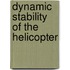 Dynamic stability of the helicopter