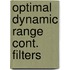 Optimal dynamic range cont. filters