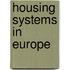 Housing systems in europe