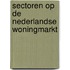 Sectoren op de Nederlandse woningmarkt