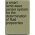 A smart Lamb-wave sensor system fot the determination of fluid prepeerties