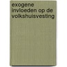 Exogene invloeden op de volkshuisvesting by H. Priemus