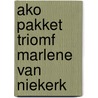 Ako pakket Triomf Marlene van Niekerk by Marlene van Niekerk