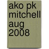 Ako pk Mitchell aug 2008 door Onbekend