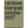 Rainbow kleinpak oktober 2007 door Onbekend