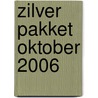 Zilver pakket oktober 2006 door Onbekend