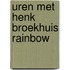 Uren met Henk Broekhuis Rainbow