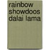 Rainbow showdoos Dalai Lama