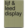 Lijf & leed display by Unknown