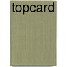 Topcard by Benoîte Groult