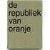 De republiek van Oranje