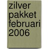 Zilver pakket februari 2006 by Unknown