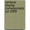 Rainbow display zomerpockets juli 2009 door Onbekend