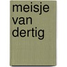 Meisje van dertig door Barbara Gordon