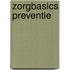 ZorgBasics Preventie