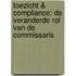 Toezicht & Compliance: de veranderde rol van de commissaris