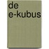 De E-kubus