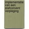 Implementatie van een stafconvent verpleging door Onbekend