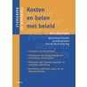 Kosten en baten met beleid door Rob Verstegen