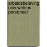 Arbeidsbeleving univ.wetens. personeel door Slootman
