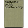Praktykboek sociale dienstverlening door Zeeland