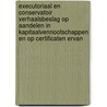 Executoriaal en conservatoir verhaalsbeslag op aandelen in kapitaalvennootschappen en op certificaten ervan by G. van Daal