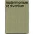 Materimonium et divortium