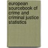 European Sourcebook of Crime and Criminal Justice Statistics