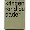Kringen rond de dader door E.W. Kruisbergen