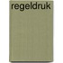 Regeldruk